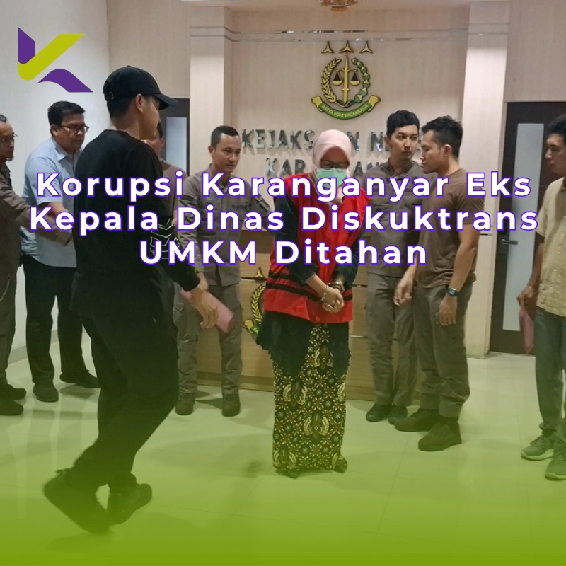 Korupsi Karanganyar Eks Kepala Dinas Diskuktrans UMKM Ditahan
