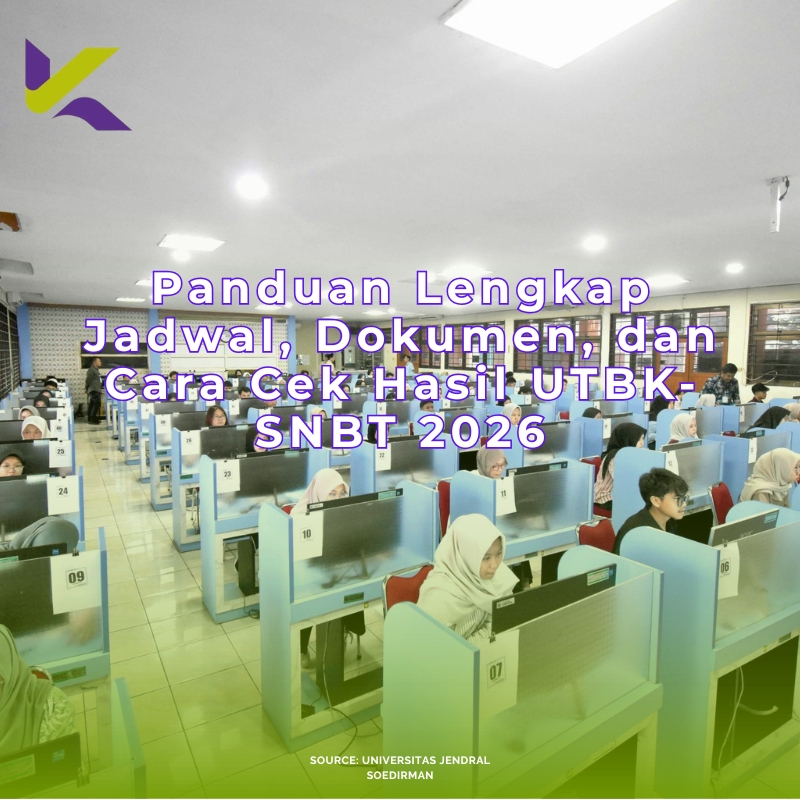 Panduan Lengkap Jadwal, Dokumen, dan Cara Cek Hasil UTBK-SNBT 2026