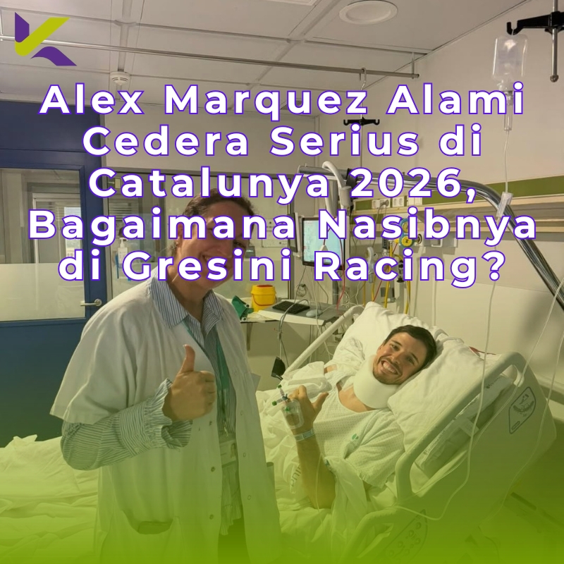 Alex Marquez Alami Cedera Serius di Catalunya 2026, Bagaimana Nasibnya di Gresini Racing?