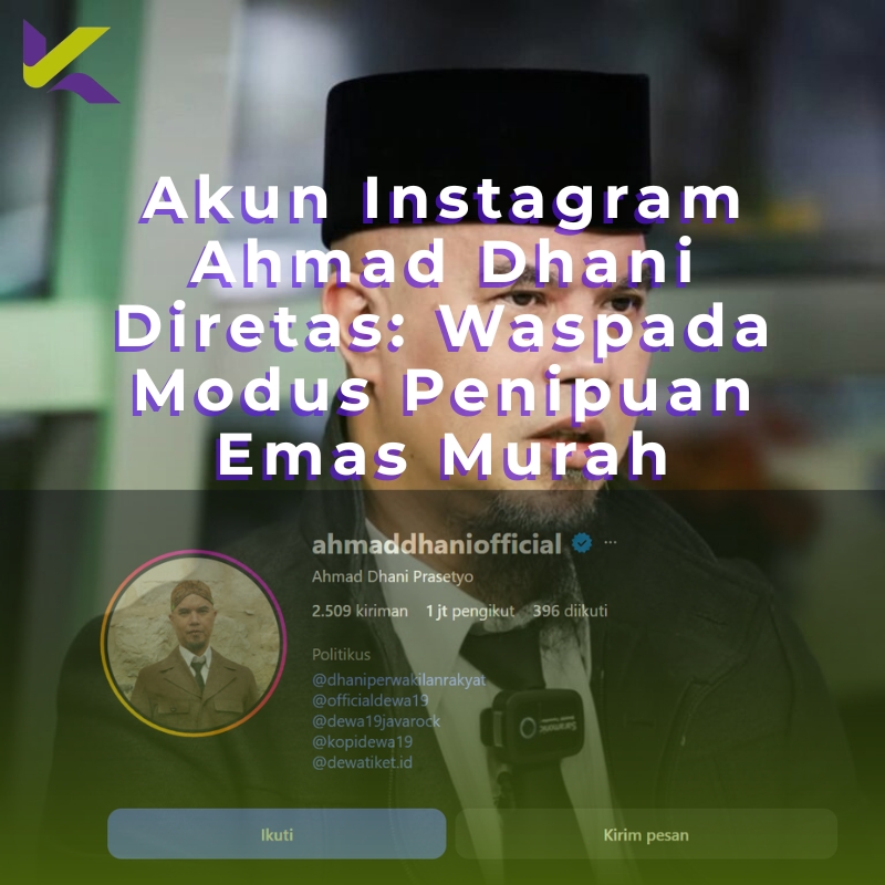 Akun Instagram Ahmad Dhani Diretas: Waspada Modus Penipuan Emas Murah