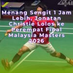 Menang Sengit 1 Jam Lebih, Jonatan Christie Lolos ke Perempat Final Malaysia Masters 2026