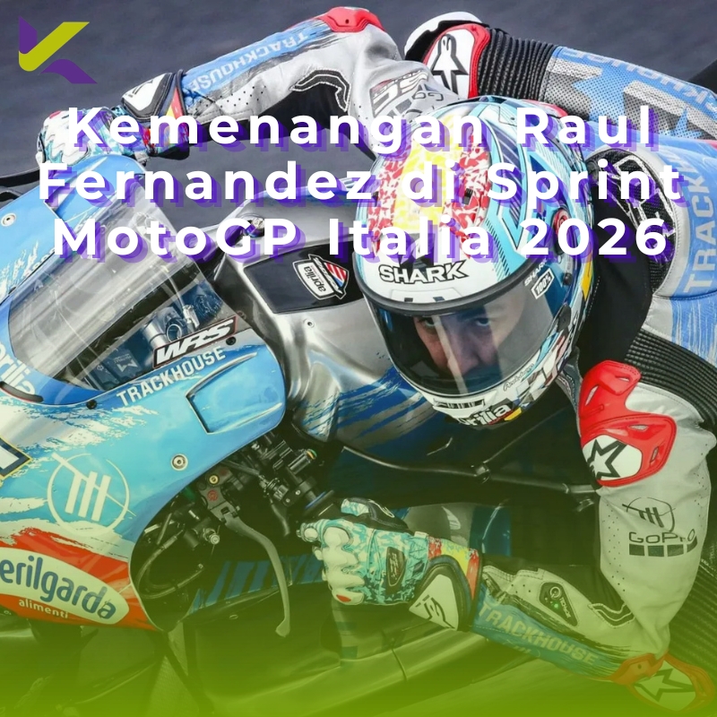 Kemenangan Raul Fernandez di Sprint MotoGP Italia 2026