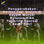 Penggerebekan Markas Judi Online di Hayam Wuruk