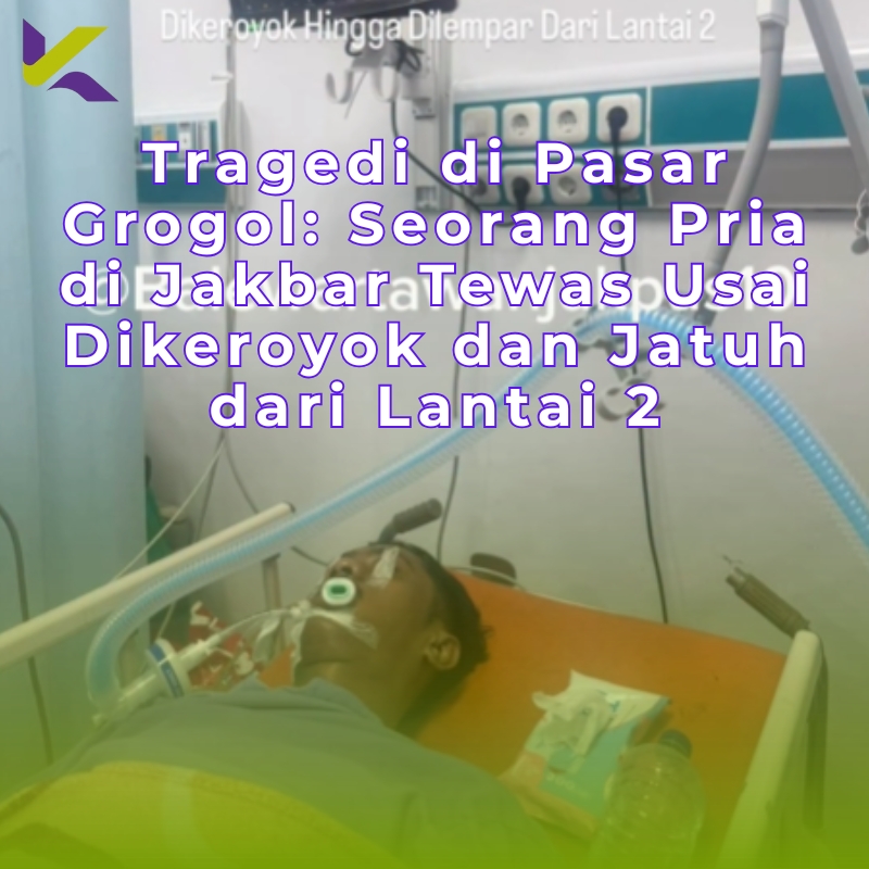 Tragedi di Pasar Grogol: Seorang Pria di Jakbar Tewas Usai Dikeroyok dan Jatuh dari Lantai 2