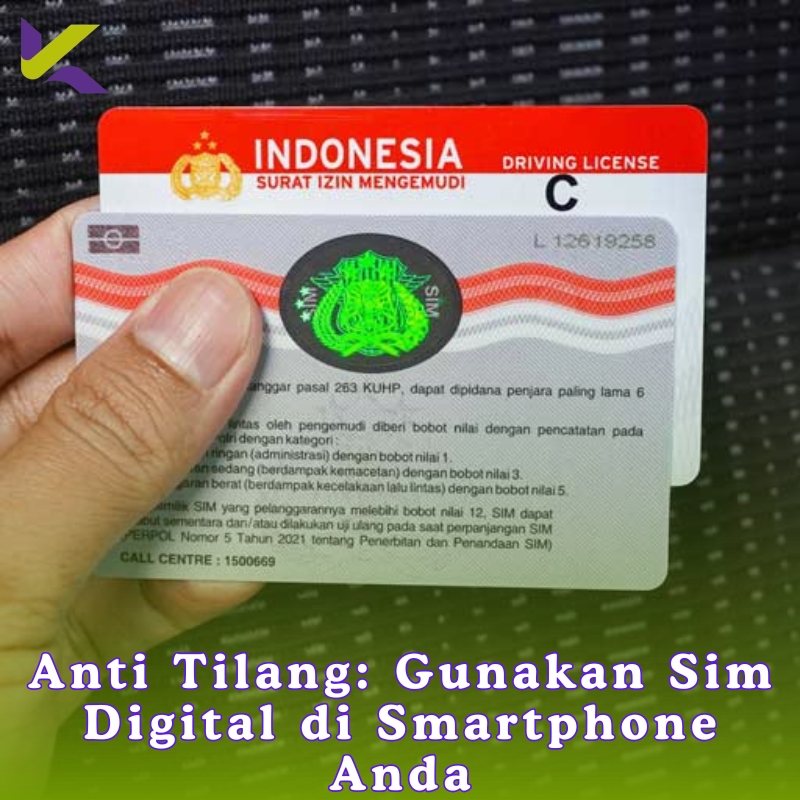 Anti Tilang: Gunakan Sim Digital di Smartphone Anda