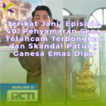 Episode 40 terikat janji: Penyamaran Sena Terancam Terbongkar dan Skandal Patung Ganesa Emas Dipa