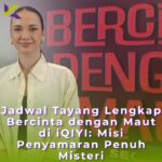 Jadwal Tayang Lengkap Bercinta dengan Maut di iQIYI: Misi Penyamaran Penuh Misteri