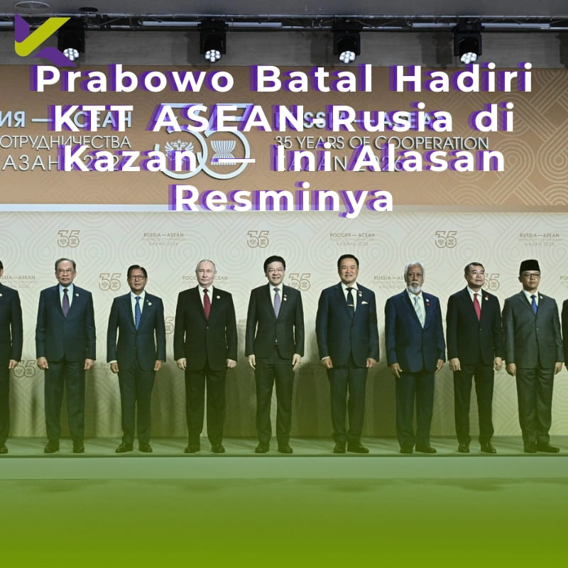 Prabowo Batal Hadiri KTT ASEAN-Rusia di Kazan — Ini Alasan Resminya
