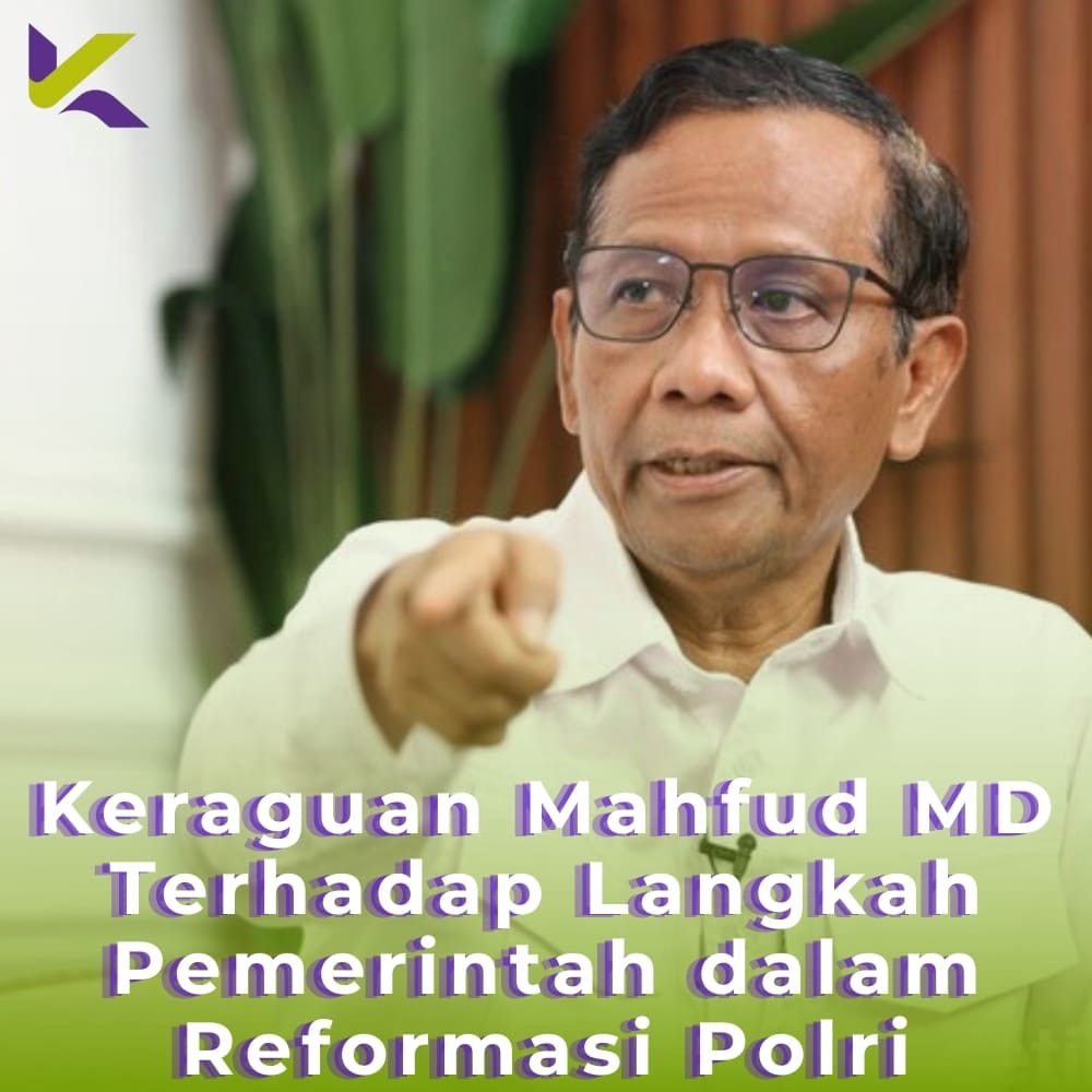 Keraguan Mahfud MD Terhadap Langkah Pemerintah dalam Reformasi Polri