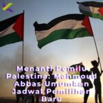 Menanti Pemilu Palestina: Mahmoud Abbas Umumkan Jadwal Pemilihan Baru