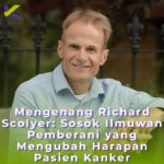 Mengenang Richard Scolyer: Sosok Ilmuwan Pemberani yang Mengubah Harapan Pasien Kanker