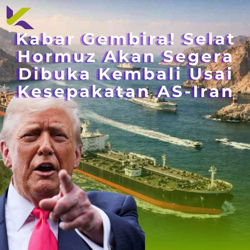 Kabar Gembira! Selat Hormuz Akan Segera Dibuka Kembali Usai Kesepakatan AS-Iran