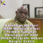 Bantahan Menteri HAM Natalius Pigai Terkait Tuduhan Pelanggaran HAM dalam Program Makan Bergizi Gratis