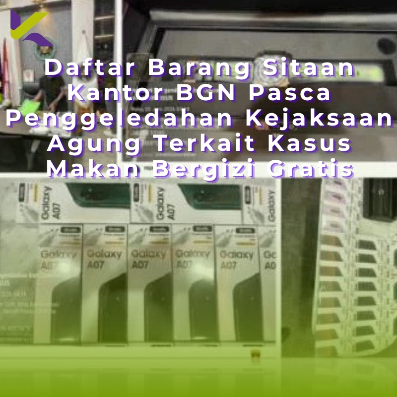 Daftar Barang Sitaan Kantor BGN Pasca Penggeledahan Kejaksaan Agung Terkait Kasus Makan Bergizi Gratis