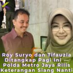 Roy Suryo dan Tifauzia Ditangkap Pagi Ini — Polda Metro Jaya Rilis Keterangan Siang Nanti