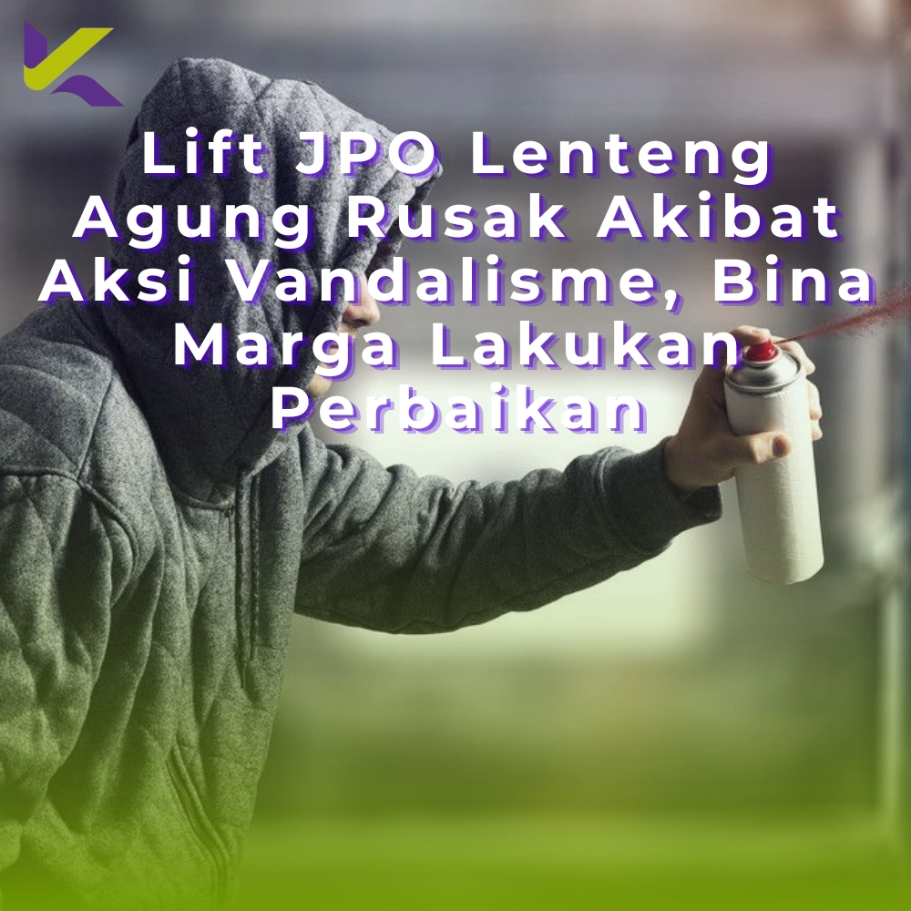 Lift JPO Lenteng Agung Rusak Akibat Aksi Vandalisme, Bina Marga Lakukan Perbaikan