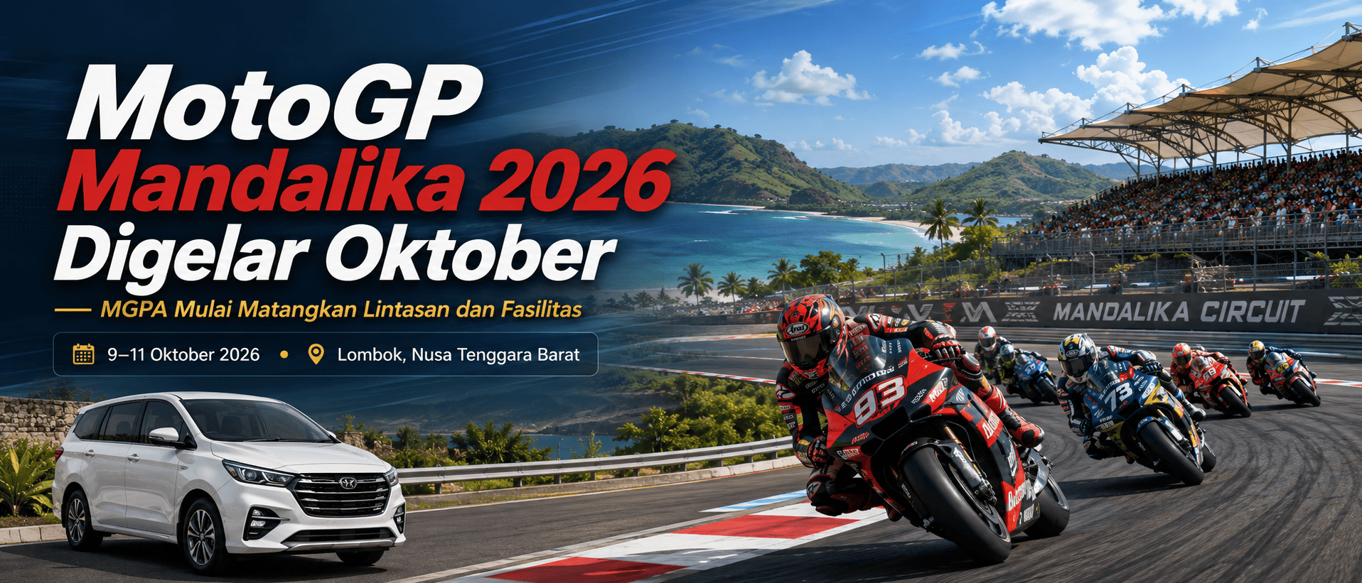 MotoGP Mandalika 2026 Digelar Oktober, MGPA Mulai Matangkan Lintasan dan Fasilitas