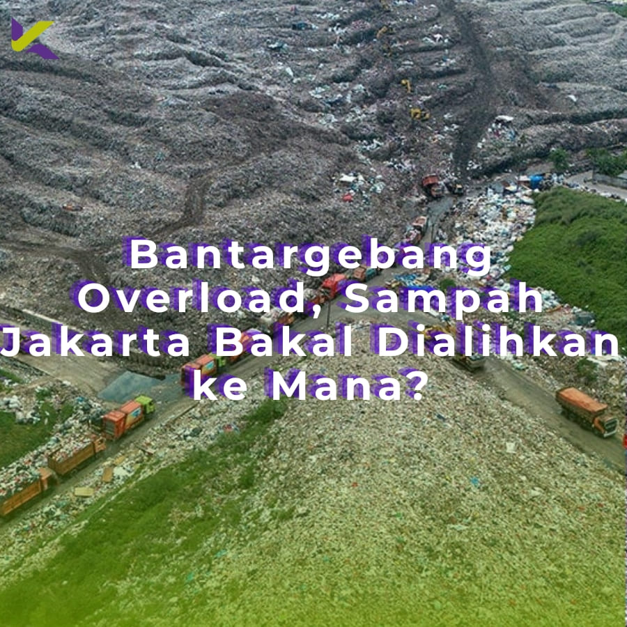 Bantargebang Overload, Sampah Jakarta Bakal Dialihkan ke Mana?