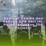 Demo di Gambir dan Gedung DPR Hari Ini, Polisi Terjunkan 700 Personel