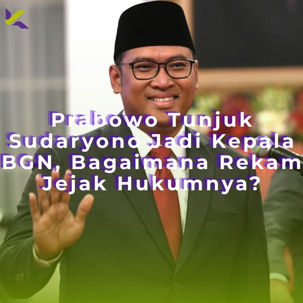 Prabowo Tunjuk Sudaryono Jadi Kepala BGN, Bagaimana Rekam Jejak Hukumnya?