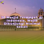 10 masjid termegah di indonesia