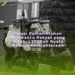 Solusi Pemerintahan Membantu Rakyat yang Susah: Langkah Nyata Menuju Kesejahteraan