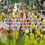 Mahasiswa UI Gelar Aksi di Bundaran HI, Bawa 8 Tuntutan Sehari Usai HUT RI