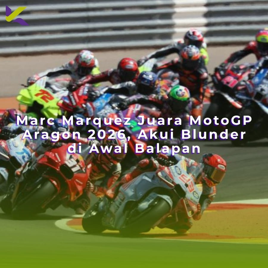 Marc Marquez Juara MotoGP Aragon 2026, Akui Blunder di Awal Balapan