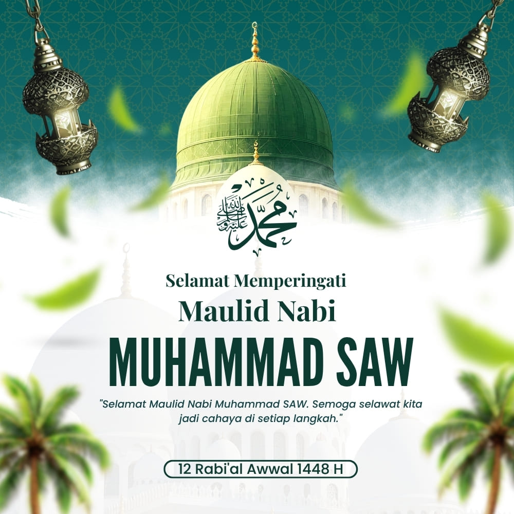 Maulid Nabi Muhammad SAW 2026: Momentum Umat Islam Meneladani Akhlak Rasulullah