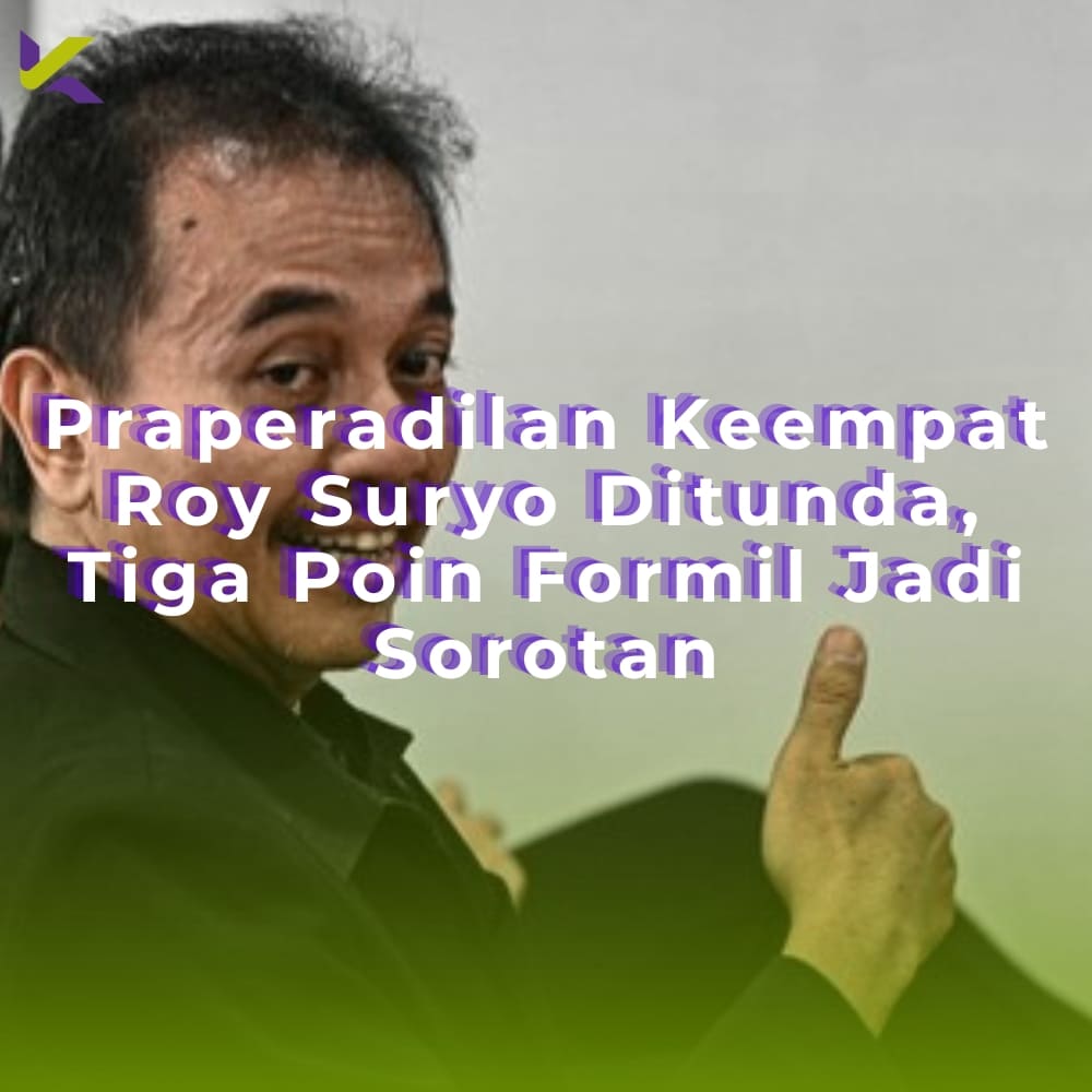 Praperadilan Keempat Roy Suryo Ditunda, Tiga Poin Formil Jadi Sorotan