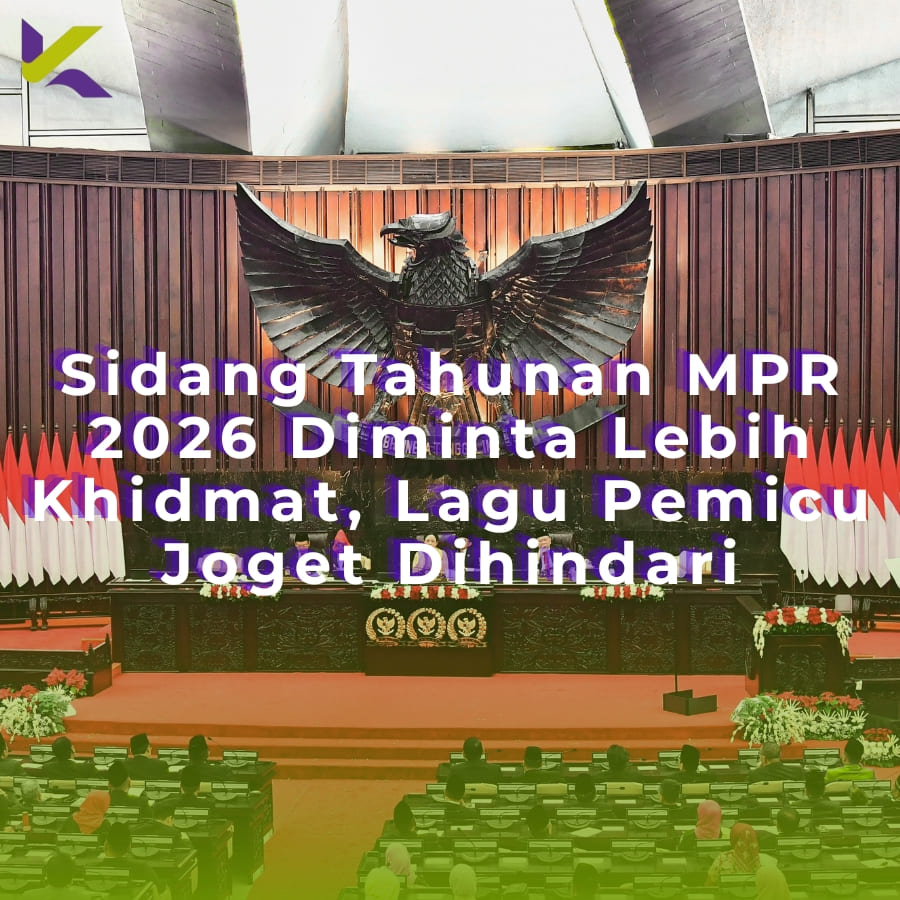Sidang Tahunan MPR 2026 Diminta Lebih Khidmat, Lagu Pemicu Joget Dihindari