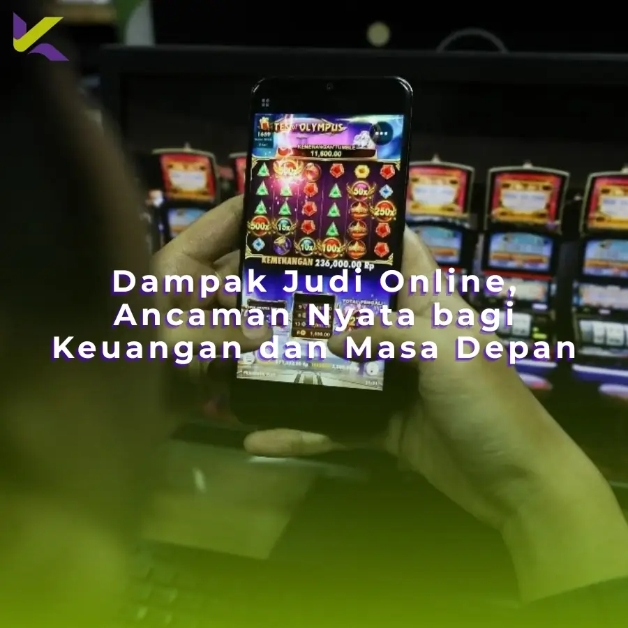 Dampak Judi Online: Rp1.100 Triliun Menguap, Ini Ancaman Nyata bagi Masyarakat