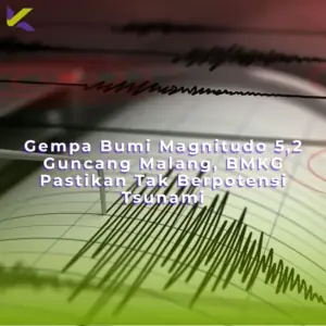 Gempa Bumi Magnitudo 5,2 Guncang Malang, BMKG Pastikan Tak Berpotensi Tsunami