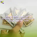 Harga Emas Hari Ini 21 September 2026: 1 Gram Rp2.628.000