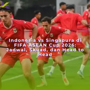 Indonesia vs Singapura di FIFA ASEAN Cup 2026: Jadwal, Skuad, dan Head to Head