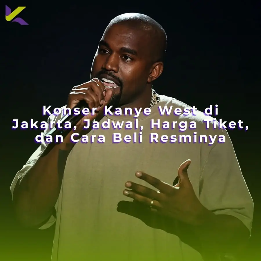 Konser Kanye West di Jakarta, Jadwal, Harga Tiket, dan Cara Beli Resminya