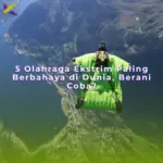 5 Olahraga Ekstrim Paling Berbahaya di Dunia, Berani Coba?