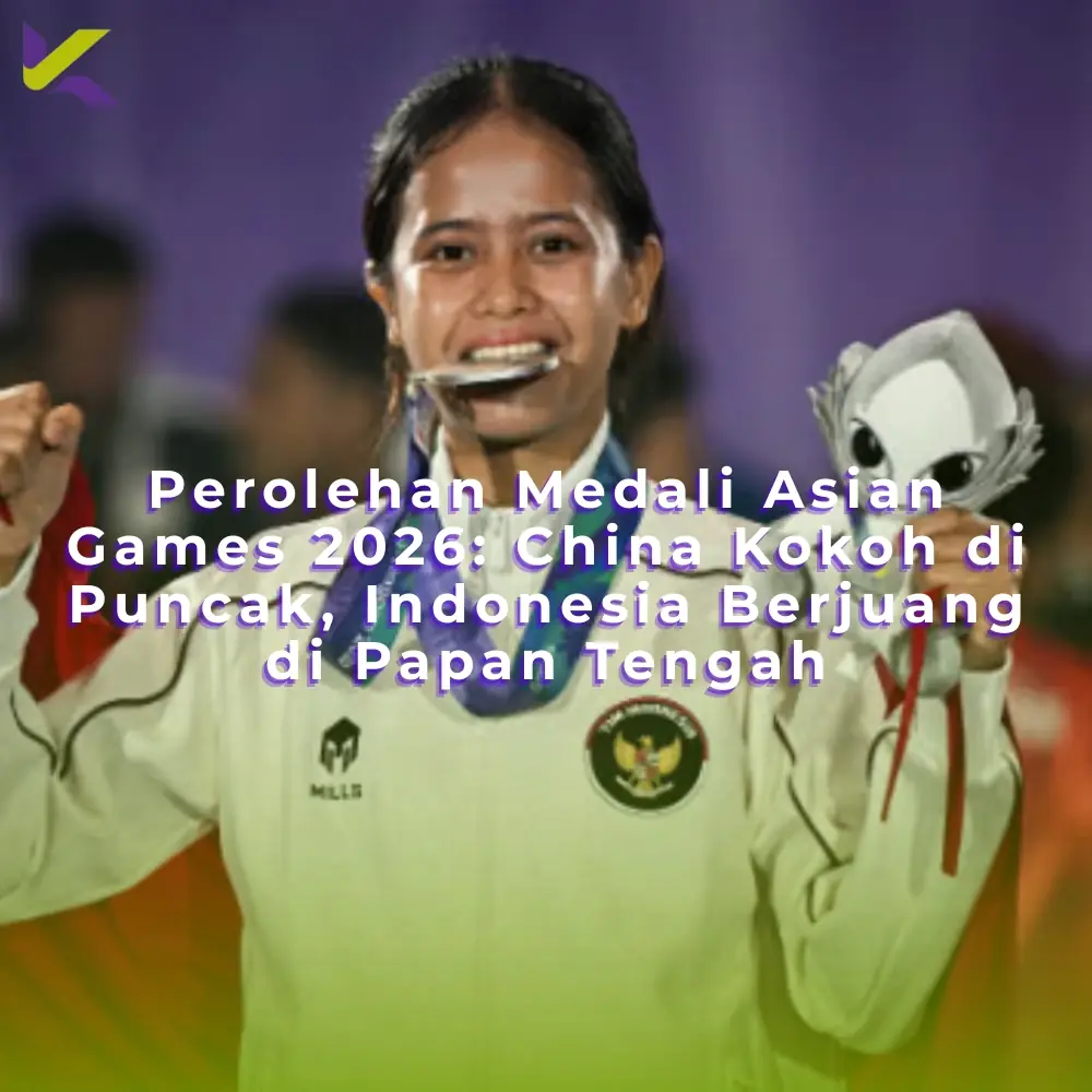 Perolehan Medali Asian Games 2026: China Kokoh di Puncak, Indonesia Berjuang di Papan Tengah