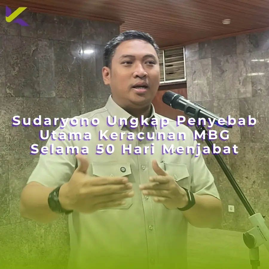Sudaryono Ungkap Penyebab Utama Keracunan MBG Selama 50 Hari Menjabat