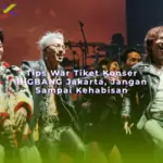 Tips War Tiket Konser BIGBANG Jakarta, Jangan Sampai Kehabisan