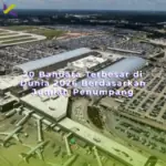 20 Bandara Terbesar di Dunia 2026 Berdasarkan Jumlah Penumpang