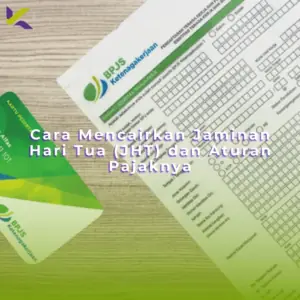 cara-mencairkan-jaminan-hari-tua-pajak