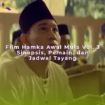 Film Hamka Awal Mula Vol. 3: Sinopsis, Pemain, dan Jadwal Tayang