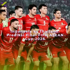 Indonesia vs Thailand: Prediksi Final FIFA ASEAN Cup 2026