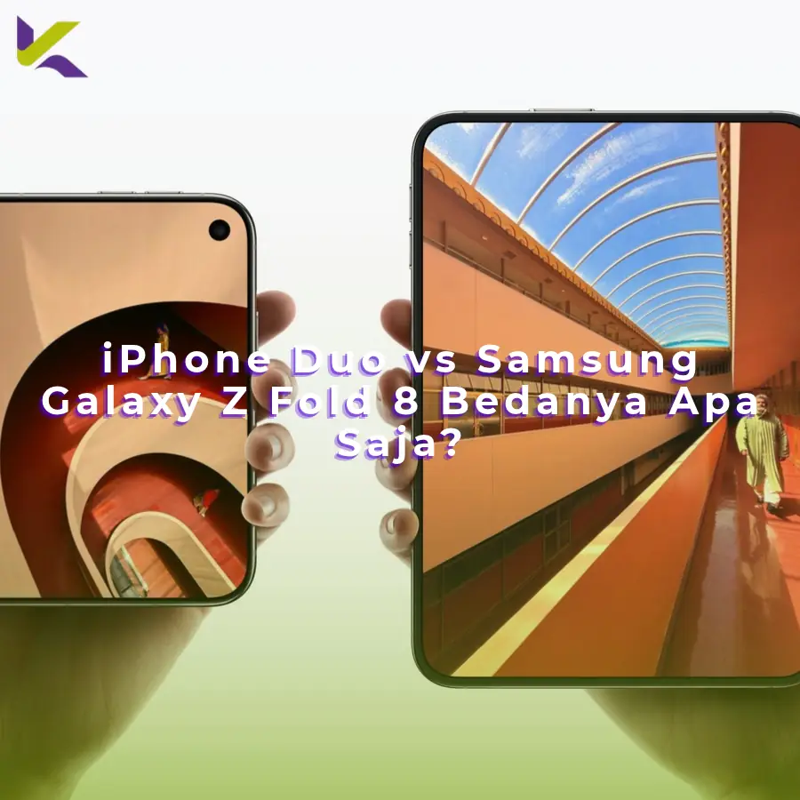iPhone Duo vs Samsung Galaxy Z Fold 8: Bedanya Apa Saja?