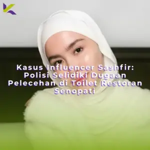 kasus-influencer-sashfir-pelecehan-toilet-senopati