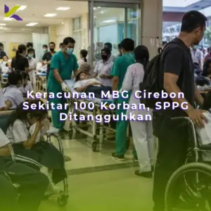 Keracunan MBG Cirebon Sekitar 100 Korban, SPPG Ditangguhkan