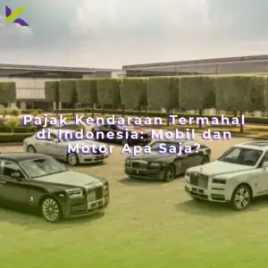Pajak Kendaraan Termahal di Indonesia: Mobil dan Motor Apa Saja?