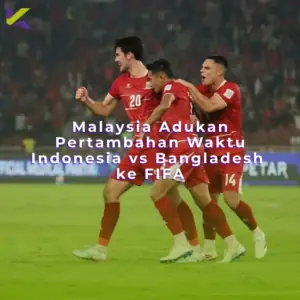 Malaysia Adukan Pertambahan Waktu Indonesia vs Bangladesh ke FIFA