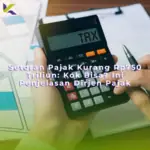 setoran-pajak-kurang-rp750-triliun